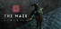 The Maze: Humanity