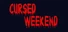 Cursed Weekend