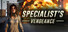 Specialist's Vengeance