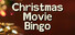 Christmas Movie Bingo