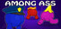 Among Ass