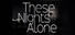 These Nights Alone
