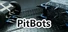 PitBots