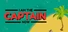 I Am the Captain Now