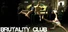 Brutality club