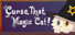 Curse That Magic Cat!