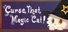 Curse That Magic Cat!