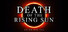 Death of the Rising Sun