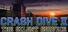 Crash Dive 2