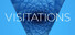 Visitations