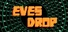 Eves Drop