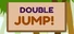 Double Jump