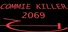 Commie Killer 2069