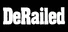 DeRailed