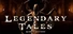 Legendary Tales