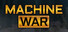 Machine War