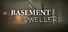 Basement Dweller