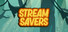StreamSavers