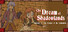 The Dream of Shadowlands Episode 2
