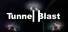 Tunnel Blast