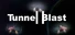 Tunnel Blast