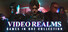 Video Realms