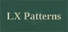 LX Patterns