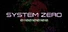 System Zero