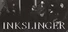 Inkslinger