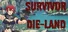 Survivor Dieland
