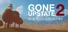 Gone Upstate 2 : Big Sky Country