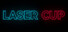 Laser Cup