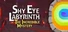 Shy Eye Labyrinth: The Incredible Mystery