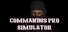 Commandos Pro Simulator