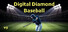 Digital Diamond Baseball V9