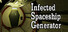 Infected spaceship generator