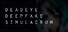Deadeye Deepfake Simulacrum