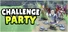 Challenge Party