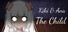 Kiki & Ana - The Child