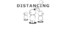 Distancing
