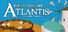 First Days of Atlantis