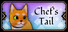 Chef's Tail