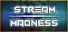 Stream Madness