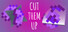 Cut Them Up