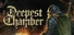 Deepest Chamber: Resurrection