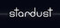 stardust