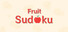 Fruit Sudoku
