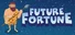 Future Fortune