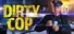 Dirty Cop Simulator