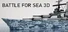 Battle for Sea 3D